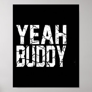 Ja Buddy Light Weight Bodybuilding der Bodybuildin Poster