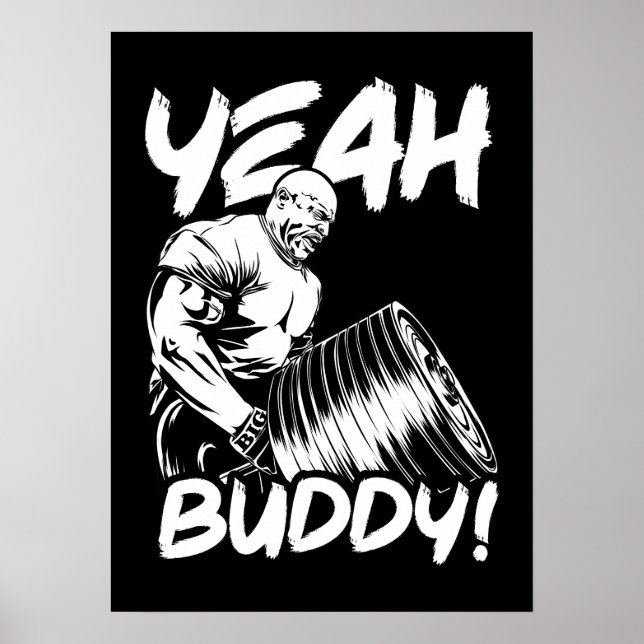 Ja Buddy - Lustigt Gym Workout Bodybuilding Poster (Framsidan)