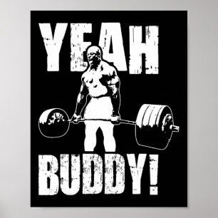 Ja Buddy - Ronnie Coleman Gym Motivational Poster