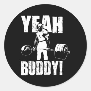 Ja Buddy - Ronnie Coleman Gym Motivational Runt Klistermärke
