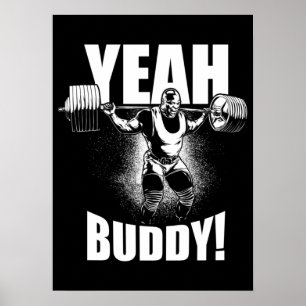 Ja Buddy - Ronnie Coleman Squat - Gym Motivation Poster