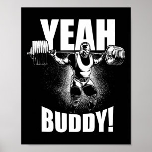 Ja Buddy - Ronnie Coleman Squat - Gym Motivation Poster