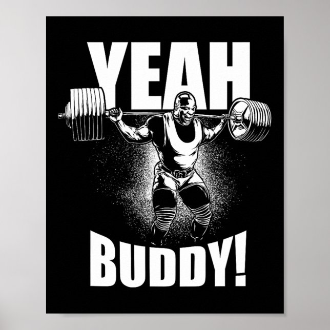 Ja Buddy - Ronnie Coleman Squat - Gym Motivation Poster (Framsidan)
