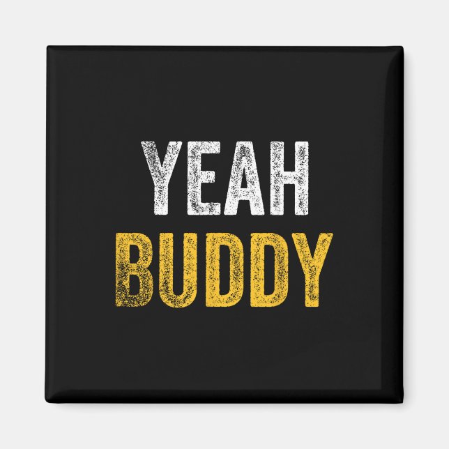 Ja, Buddy Shirt Funny Bodybuilding som säger Humor Magnet (Framsidan)
