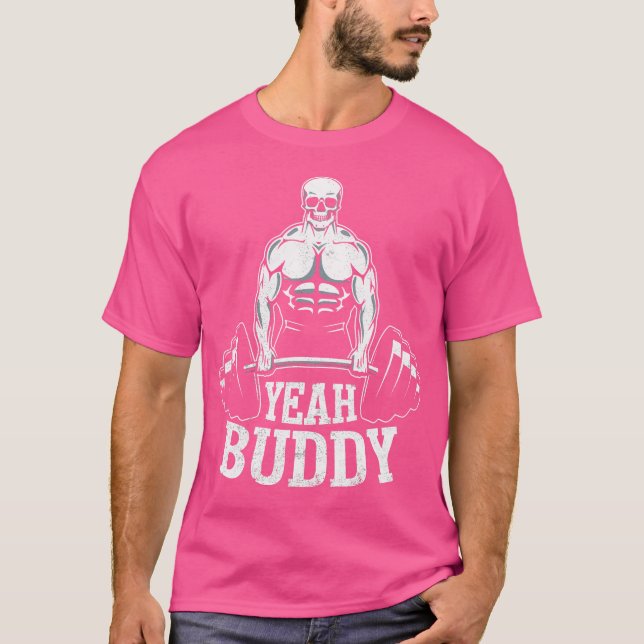Ja Buddy Tshirt Novelty Weightlyftande Manar Passi T Shirt (Framsida)