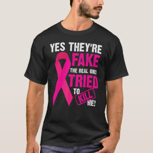 Ja, de är de som försökte Döda mig SH T Shirt
