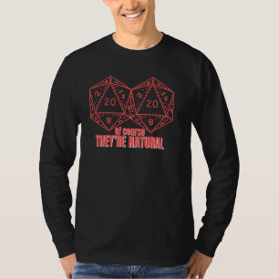 Ja, de är en naturlig 20 d20-dice RPG-spelflicka T Shirt
