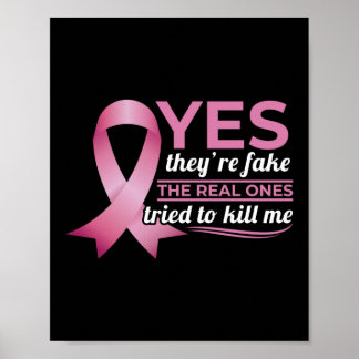 Ja, de är Fake Breast Cancer Awareness Survivor Poster