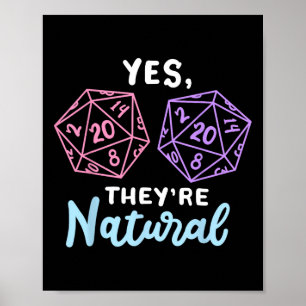 Ja De Är Naturliga 20 D20 Tärningar Rolig Rpg Spel Poster