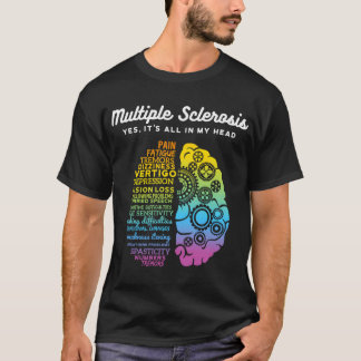 Ja, det är allt i mitt huvud, Många Sclerosis ms T Shirt