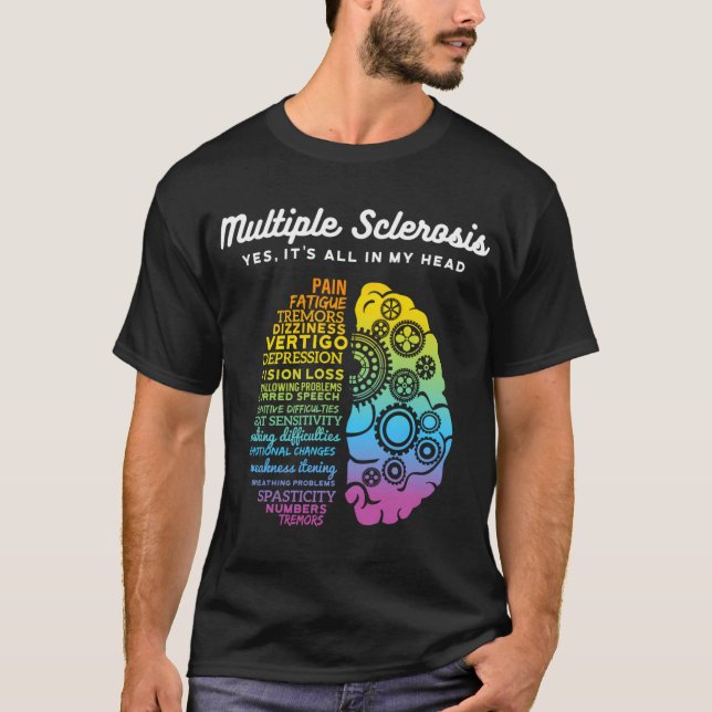 Ja, det är allt i mitt huvud, Många Sclerosis ms T Shirt (Framsida)