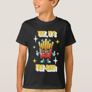 Ja, det är Fry Day! Funny Kawaii Fransk Fries T Shirt