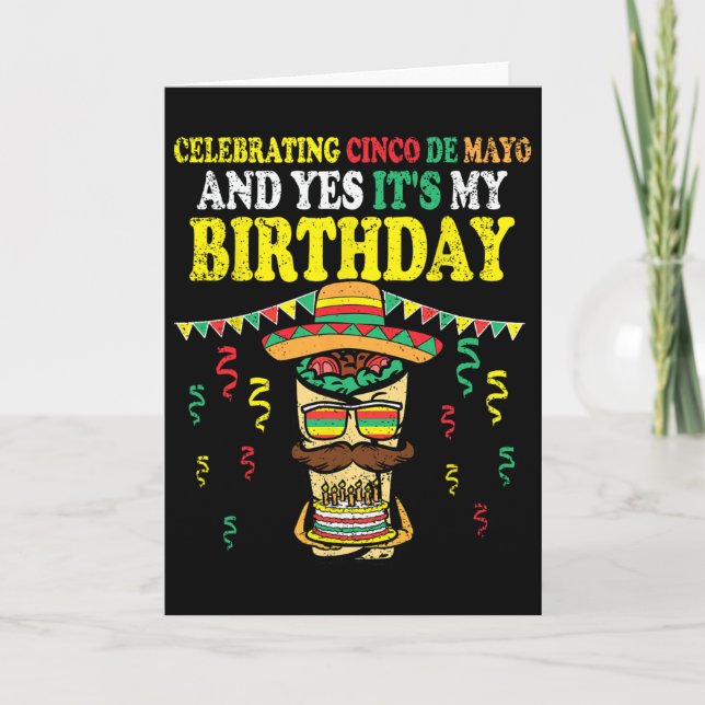 Ja det är min födelsedag Cinco De Mayo Födelsedag  Kort (Framsida)