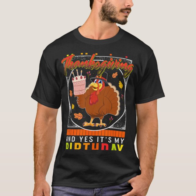 Ja, det är min födelsedag Turkiet höstfälla T Shirt (Framsida)