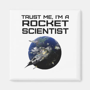Ja, det är Rocket Science Funny Aerospace Magnet