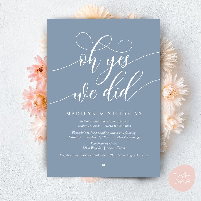Ja, det gjorde vi, Bröllopsflykt middagsfest Inbjudningar (Oh Yes, We Did, Wedding Elopement Dinner Romantic Modern Party Invitation Card PDF Dusty Blue)
