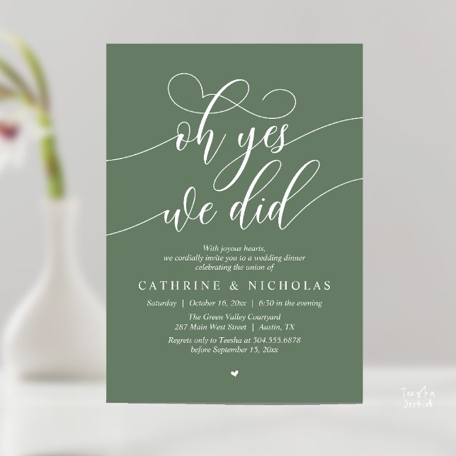 Ja, det gjorde vi, Modern vigsel-flykt middag Inbjudningar (Oh Yes, We Did, Modern Romantic Wedding Elopement Dinner Invitation Card in Forest Sage Green)