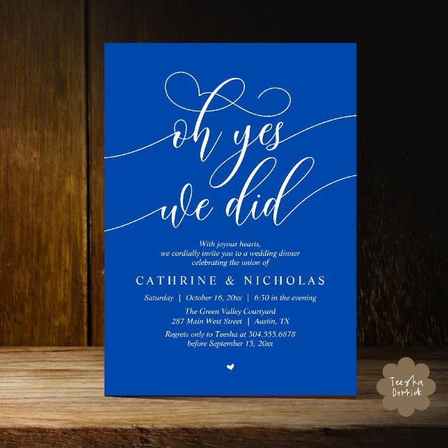 Ja, det gjorde vi, Modern vigsel-flyktmiddag Inbjudningar (Oh Yes, We Did, Modern Romantic Wedding Elopement Dinner Invitation Card in Cobalt Blue and Ivory)