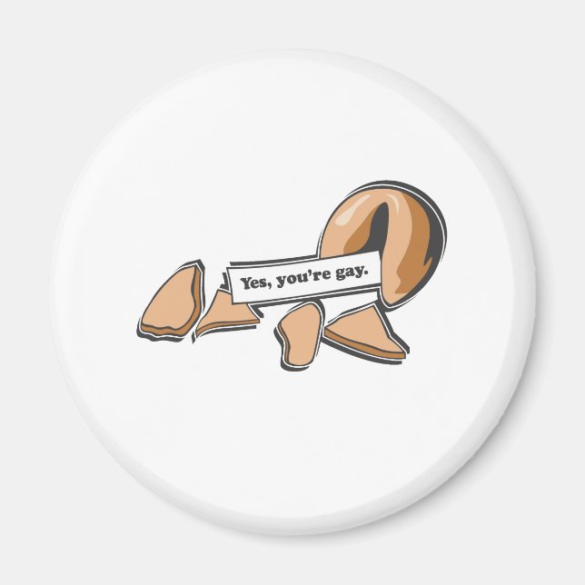 JA, DU ÄR GAY FORTUNE COOKIE MAGNET (Framsidan)