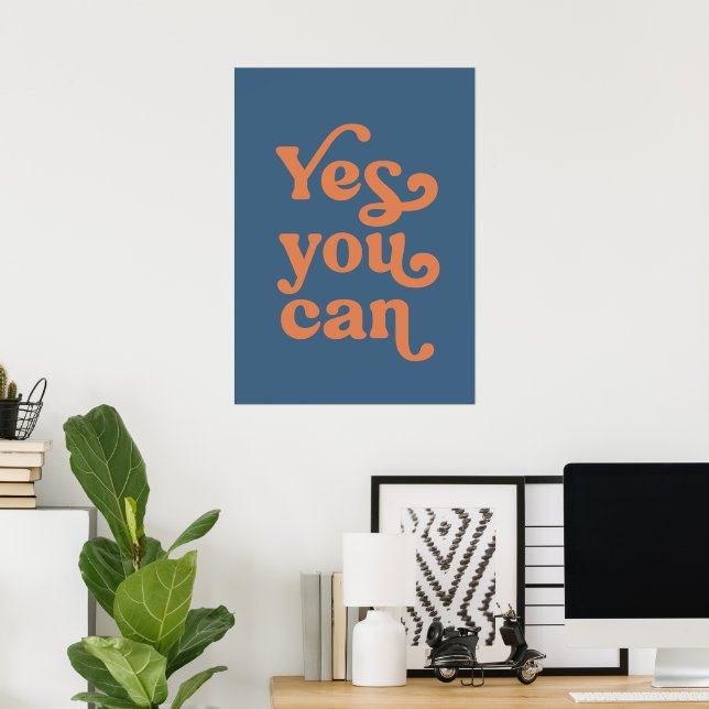 Ja, du kan poster (Hemmakontoret)
