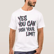 Ja Du Kan / Skjut Din Gräns T-Shirt – Motivation
