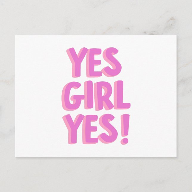 Ja Flickor Ja Motivation inspiration Kvinnors Rosa Vykort (Framsida)