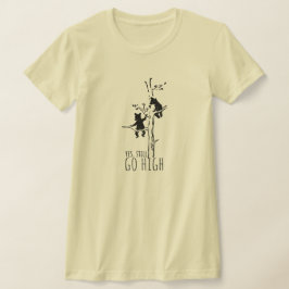 Ja, Fortsätt Hög Klättring Björnar Inspirerande T Shirt