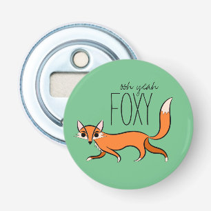 Ja Foxy Cute Fox Slogan Flasköppnare