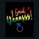 Ja, Gay Lgbtq Pride Rainbow Groom Bachelore Poster<br><div class="desc">Jag sa ja,  Gay Lgbtq Pride Rainbow Groom Bachelorette Party</div>