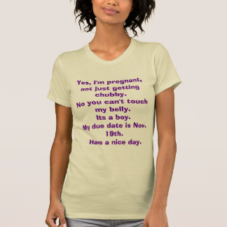 Ja gravid I-förmiddag och inte precis att få T-shirt