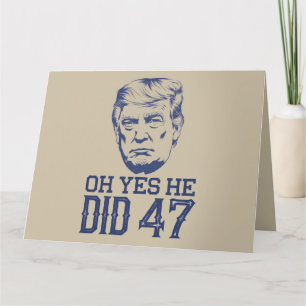 Ja, han gjorde 47 Trump 2024 Kort