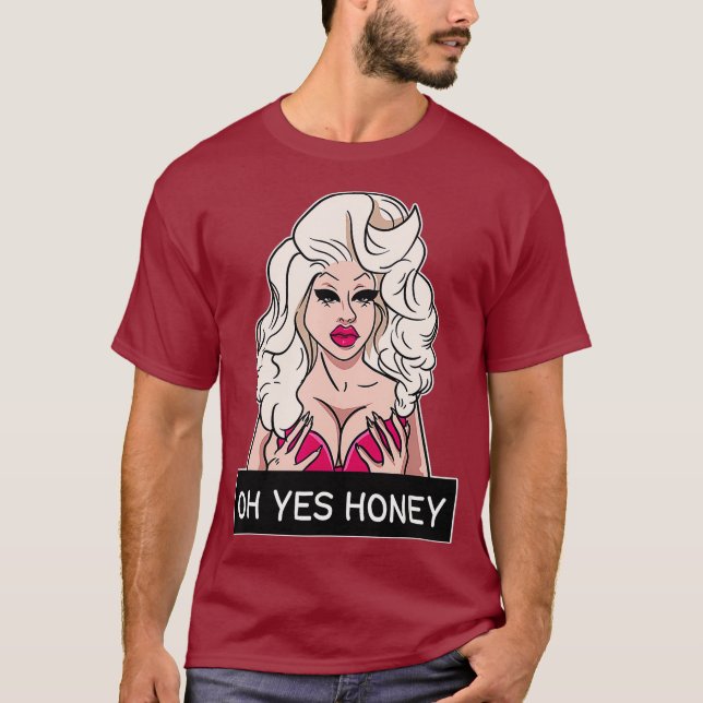 Ja, honung Drag Queen Yas Queen Drag Clothing T Shirt (Framsida)