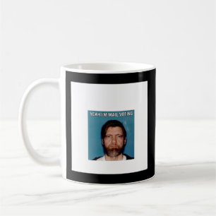 Ja I&x27;m Mail Voting - UNABOMBER Ted Kaczynski Kaffemugg