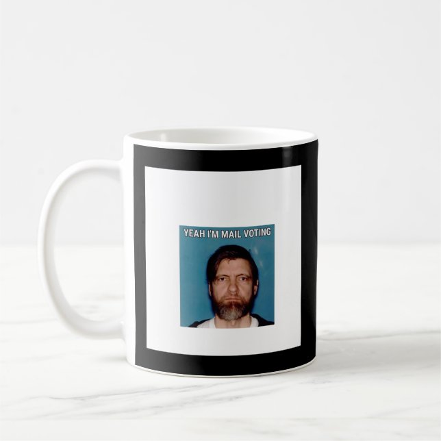 Ja I&x27;m Mail Voting - UNABOMBER Ted Kaczynski Kaffemugg (Vänster)