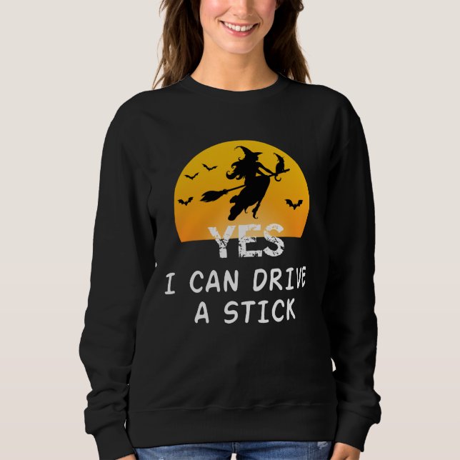 Ja ICan Drive A Stick T-Shirt Party Funny Witch (Framsida)