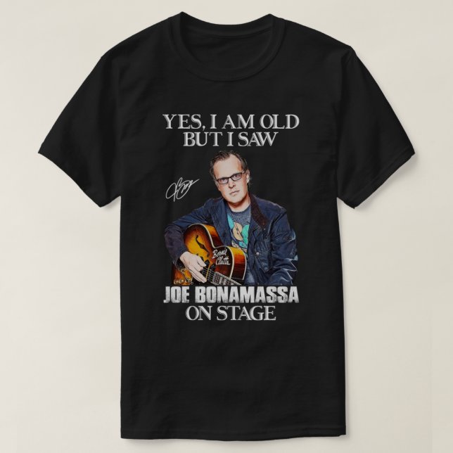 Ja, ich tunna alt, aber ich habe Joe Bonamassa auf T Shirt (Design framsida)