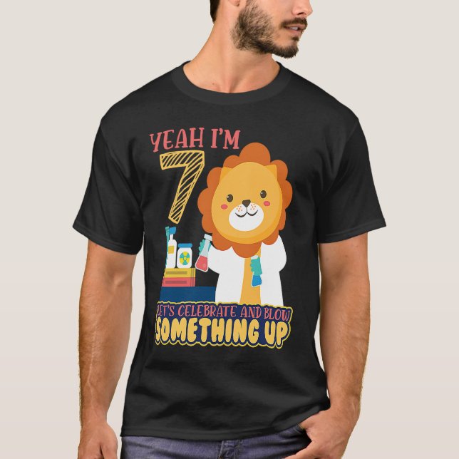 Ja, Im 7, gör det möjligt att fira och blåsa veten T Shirt (Framsida)