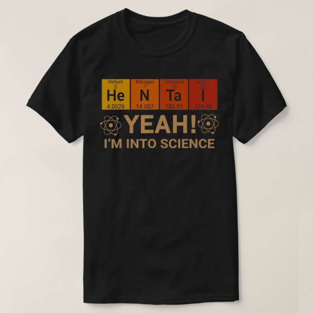 Ja Im Into Science Chemical Älskare T Shirt (Design framsida)