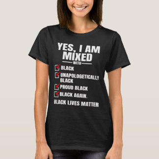 Ja Im Mixed Black Lives Sticker T Shirt