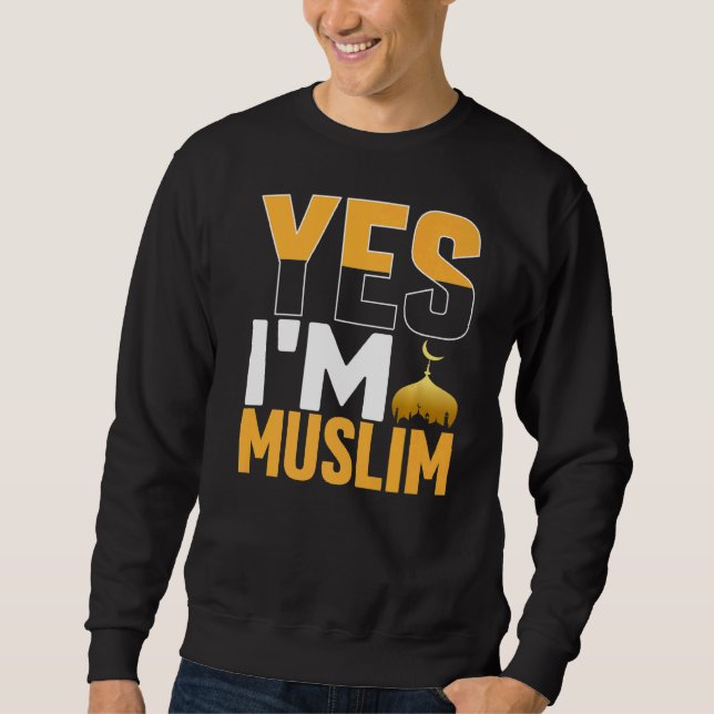Ja, Im Muslim Islamic Lång Ärmad Tröja (Framsida)