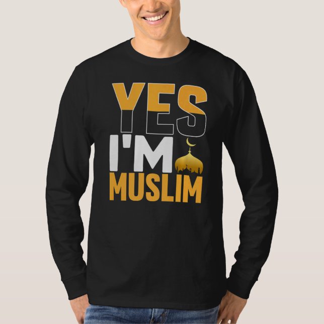 Ja, Im Muslim Islamic T Shirt (Framsida)