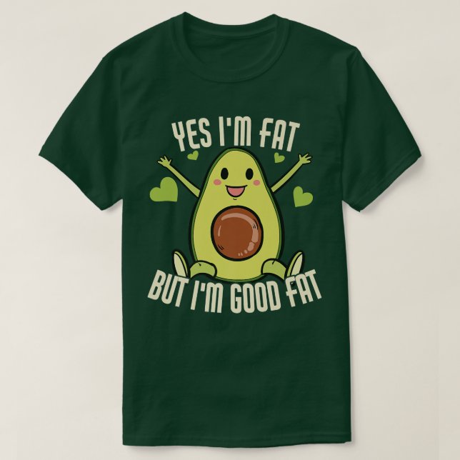 Ja, Im Tjock men Im Bra Tjock Funny Avocado Keto K T Shirt (Design framsida)
