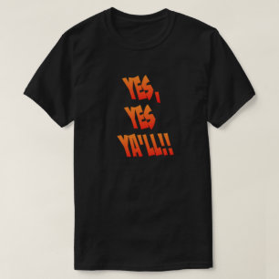 Ja, ja, du kommer - T Shirt