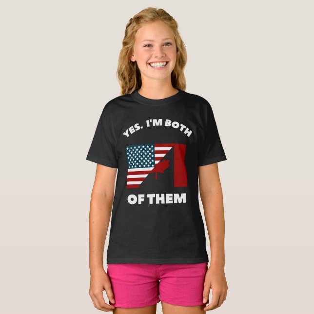 Ja. Jag är båda två: American Canadian Citizen T Shirt (Hel framsida)