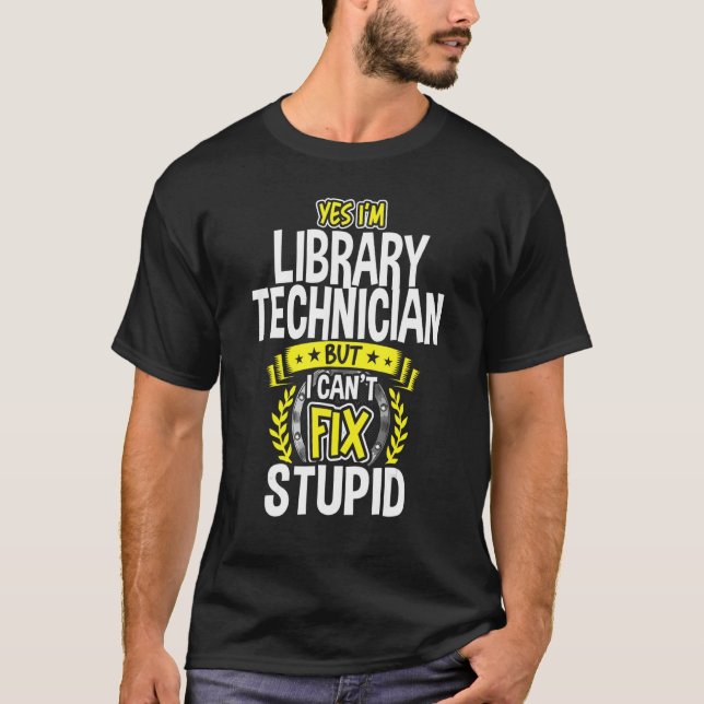 Ja, jag är Bibliotek tekniker T Shirt (Framsida)
