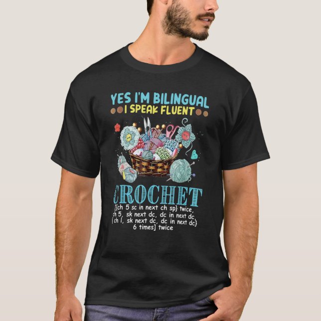 Ja, jag är Bilingual och talar Fluent Crochet T Shirt (Framsida)