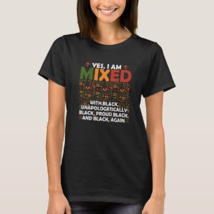 Ja, jag är blandad med det svarta Pridet African A T Shirt