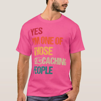 Ja, jag är en av de där Geochaching People. T Shirt