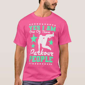 Ja, jag är en av de där parkour-personerna t shirt