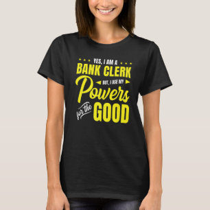 Ja, jag är en bankchef, men jag Användor mina befo T Shirt
